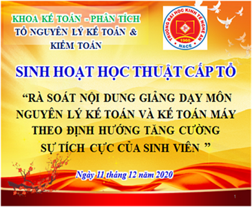 Bộ môn Nguyên lý kế toán và Kiểm toán tổ chức học thuật cấp Khoa