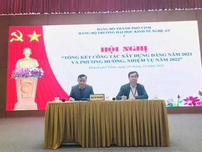 Đảng bộ Trường Đại học Kinh tế Nghệ An tổng kết công tác xây dựng Đảng năm 2021 và triển khai nhiệm vụ năm 2022