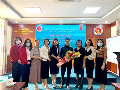 Khoa Kinh tế – Quản trị kinh doanh tổ chức hội thảo: “Vốn văn hoá trong phát triển kinh tế thị trường vùng dân tộc thiểu số ở miền núi Nghệ An”