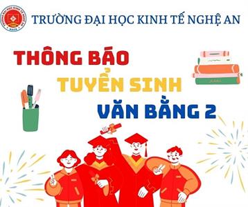 Thông báo tuyển sinh văn bằng 2 ngành Kinh tế và Quản trị Kinh doanh