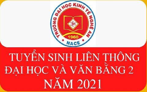 Đại học Kinh tế Nghệ An tuyển sinh Liên thông, Văn bằng 2 năm 2021