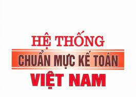 Hệ thống chuẩn mực Kế toán Việt Nam