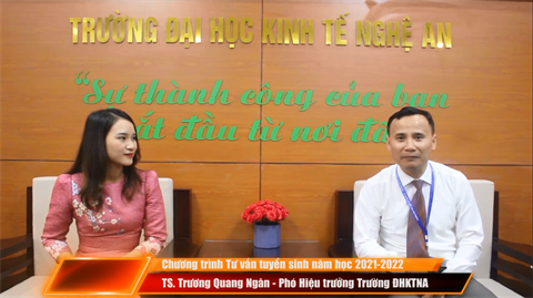 Tư vấn Tuyển sinh năm học 2021-2022 Trường Đại học Kinh tế Nghệ An