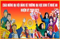 Tham luận tại đại hội Đảng bộ Trường Đại học Kinh tế Nghệ An nhiệm kỳ 2015 – 2020