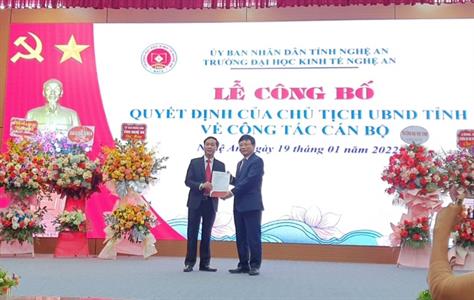 Lễ công bố Quyết định bổ nhiệm Hiệu trưởng Trường Đại học Kinh tế Nghệ An nhiệm kỳ 2020 – 2025