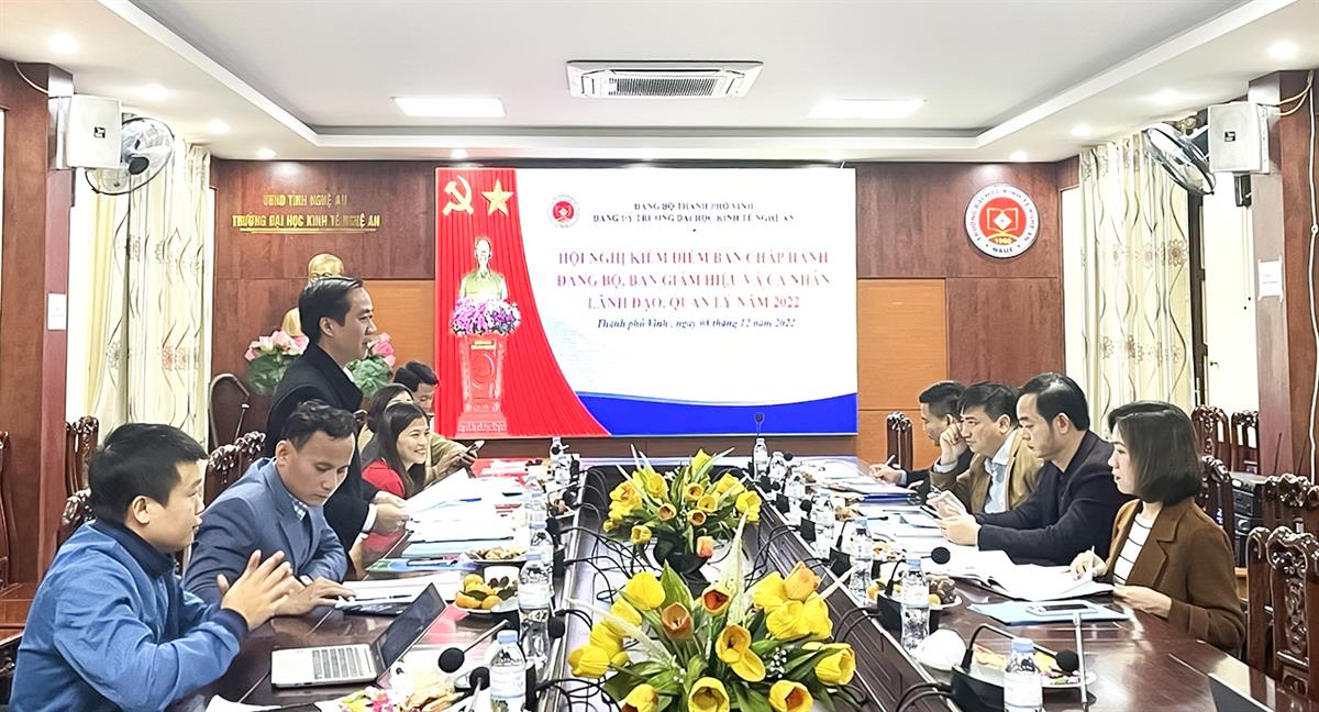 Hội nghị kiểm điểm Ban chấp hành Đảng bộ, Ban Giám hiệu và cá nhân lãnh đạo, quản lý Trường Đại học Kinh tế Nghệ An năm 2022