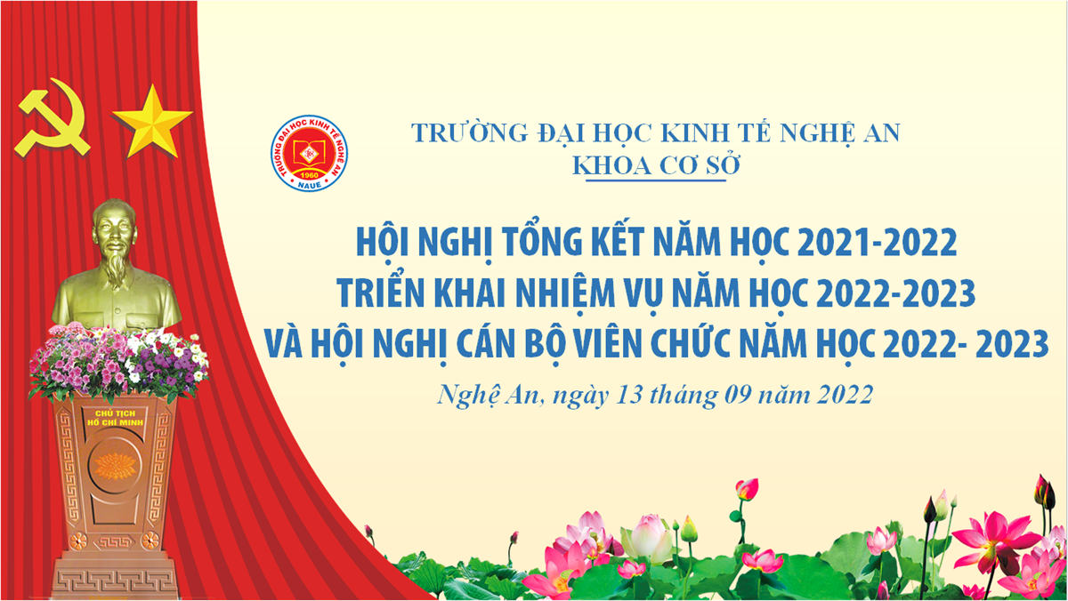 Khoa Cơ Sở tổ chức Hội nghị tổng kết năm học 2021-2022, triển khai nhiệm vụ năm học 2022-2023 và Hội nghị cán bộ viên chức năm học 2022-2023