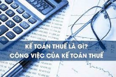 Kế toán thuế những điều cần biết