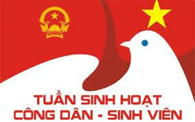 Lịch tổ chức Tuần sinh hoạt công dân – SV đầu khóa năm học 2023 -2024