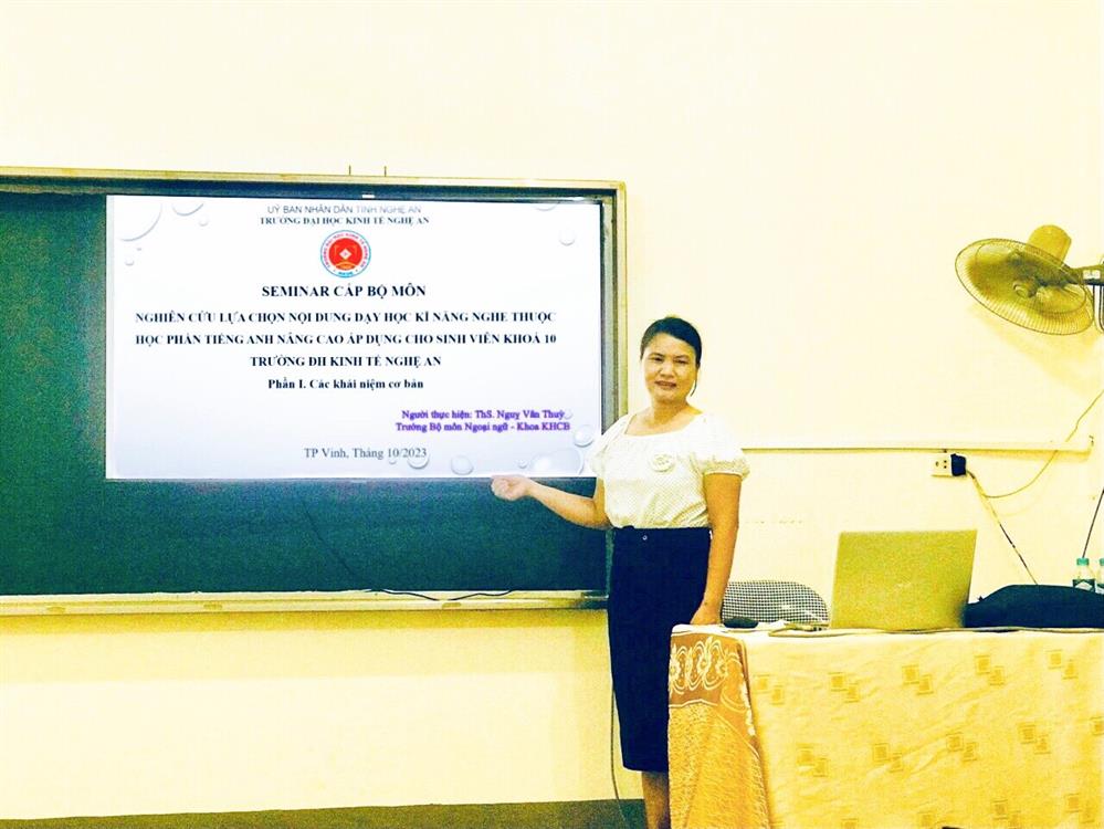 Nghiên cứu lựa chọn nội dung dạy học kĩ năng nghe thuộc học phần tiếng Anh nâng cao áp dụng cho sinh viên khoá 10 trường Đại học Kinh tế Nghệ An
