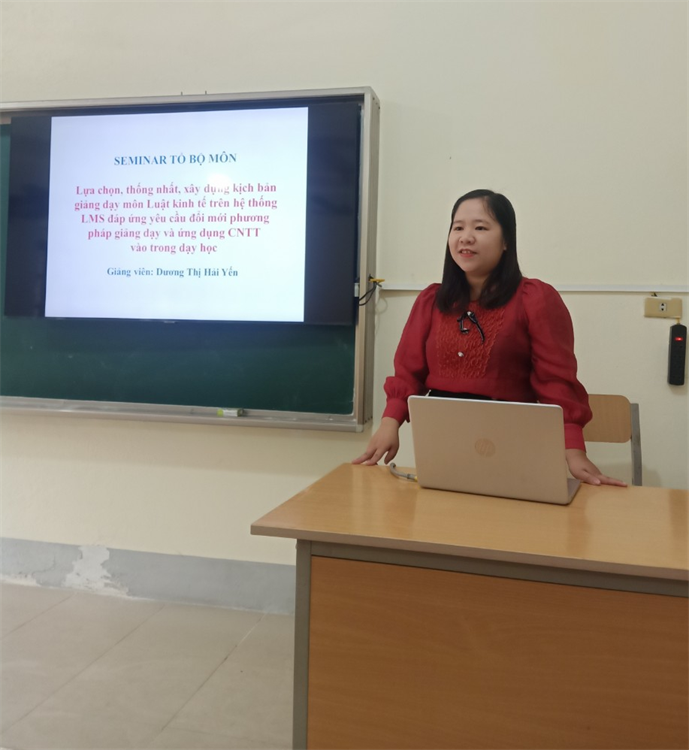 Seminar Tổ Khoa học xã hội với chủ đề: “Lựa chọn, thống nhất, xây dựng kịch bản giảng dạy môn Luật Kinh tế trên hệ thống LMS”