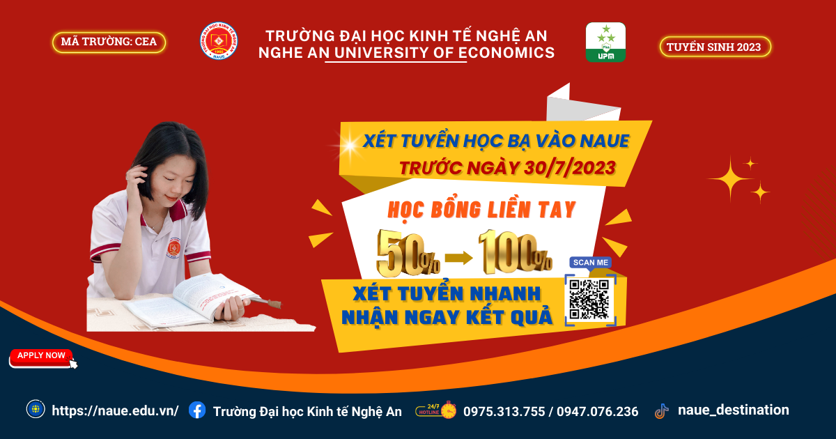 Còn nguyên cơ hội vào Trường Đại học Kinh tế Nghệ An với phương thức xét học bạ THPT.