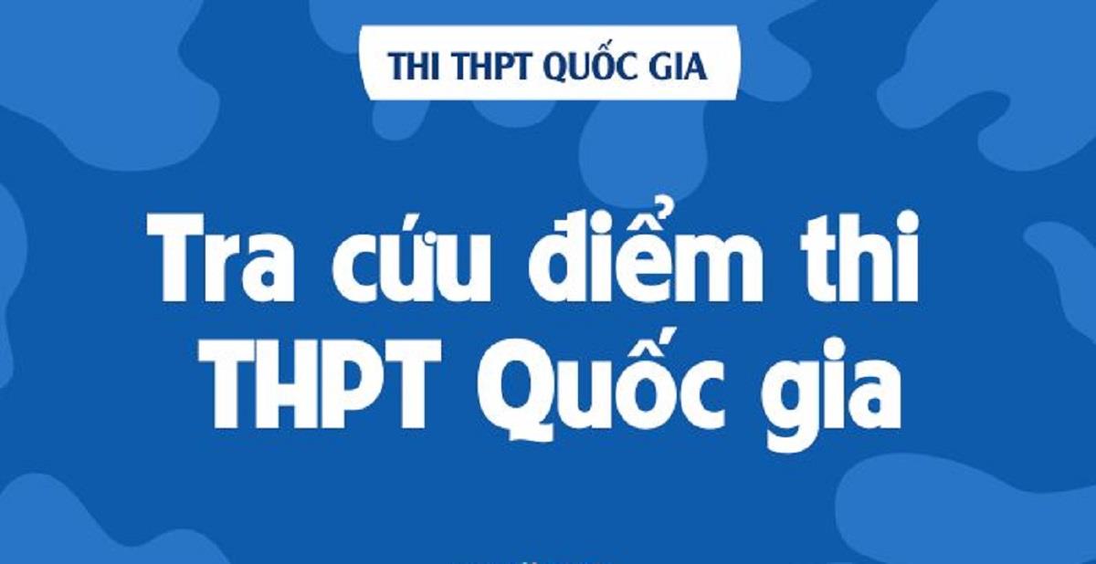 Tra cứu điểm thi tốt nghiệp THPT Quốc gia năm 2023