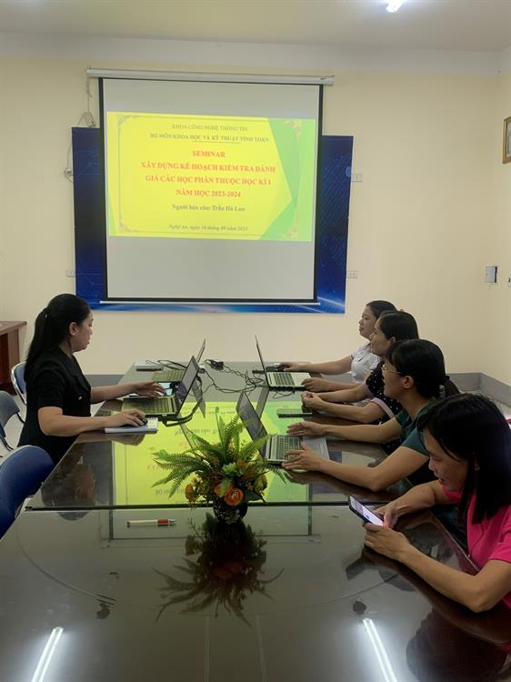 Bộ môn Khoa học và Kỹ thuật tính toán tổ chức chương trình Seminar với chủ đề: “Xây dựng kế hoạch kiểm tra đánh giá các học phần thuộc học kì I năm học 2023-2024”