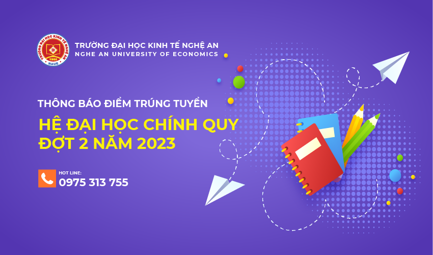Thông báo Điểm trúng tuyển Hệ đại học Chính quy đợt 2 năm 2023