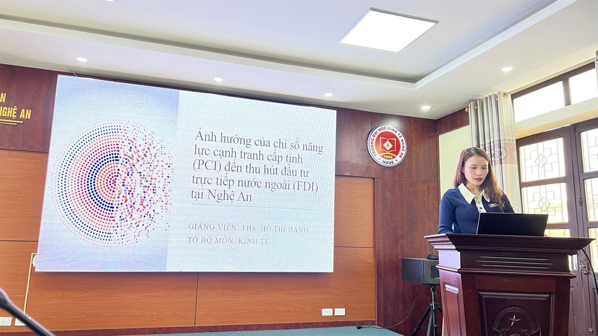 Khoa Kinh tế – Quản trị kinh doanh chức seminar với chủ đề:”Ảnh hưởng của chỉ số PCI đến FDI của Nghệ An”