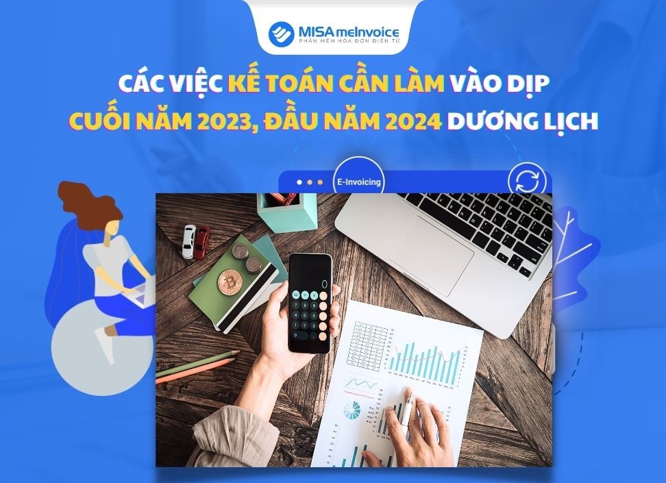 Tổng hợp công việc kế toán, nhân sự cần làm cuối năm 2023, đầu năm 2024