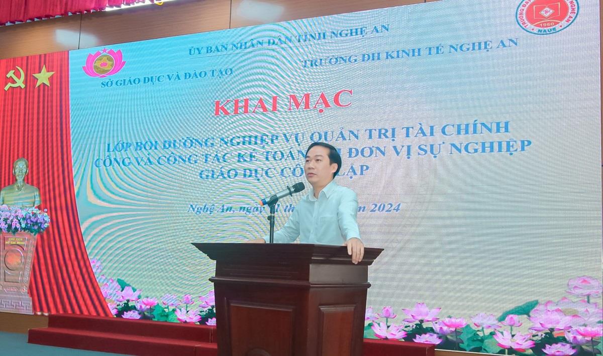 NAUE – Khai giảng lớp tập huấn bồi dưỡng nghiệp vụ kế toán tại đơn vị sự nghiệp giáo dục công lập năm 2024 tại Trường Đại học Kinh tế Nghệ An