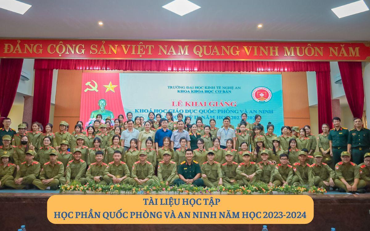 Tài liệu học tập học phần Quốc phòng và An ninh năm học 2023-2024