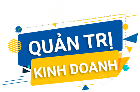 Lý do bạn nên chọn học ngành Quản trị Kinh doanh