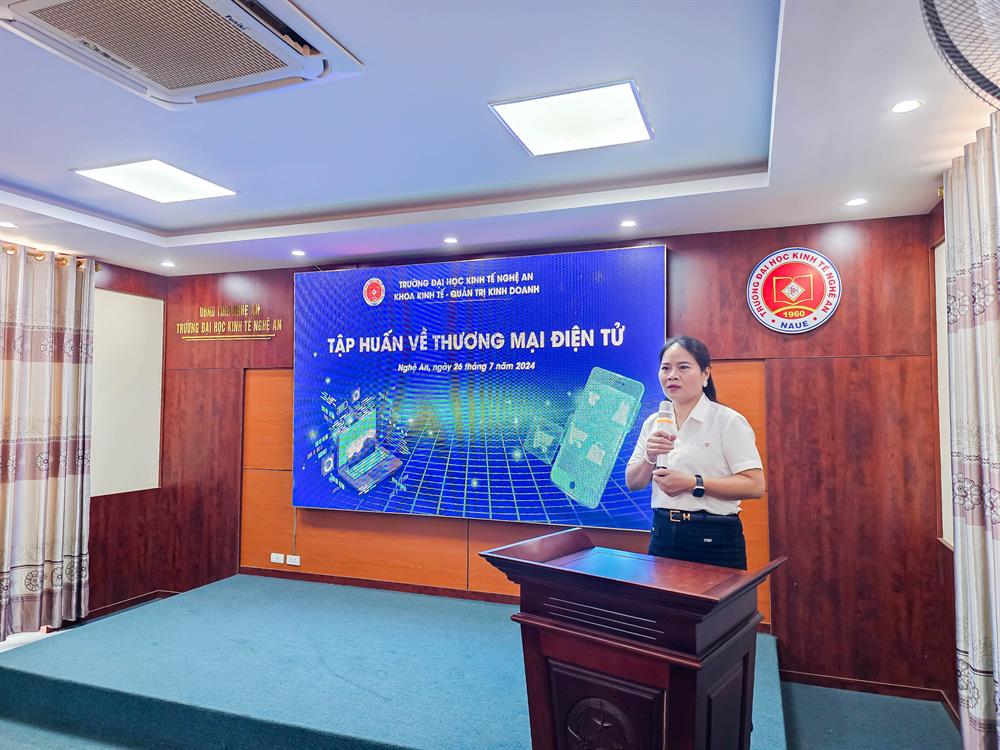 TẬP HUẤN VỀ THƯƠNG MẠI ĐIỆN TỬ CHO GIẢNG VIÊN KHOA KINH TẾ – QTKD