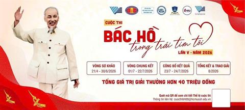Phát động cuộc thi“Bác Hồ trong trái tim tôi” – Lần thứ  5, năm 2026