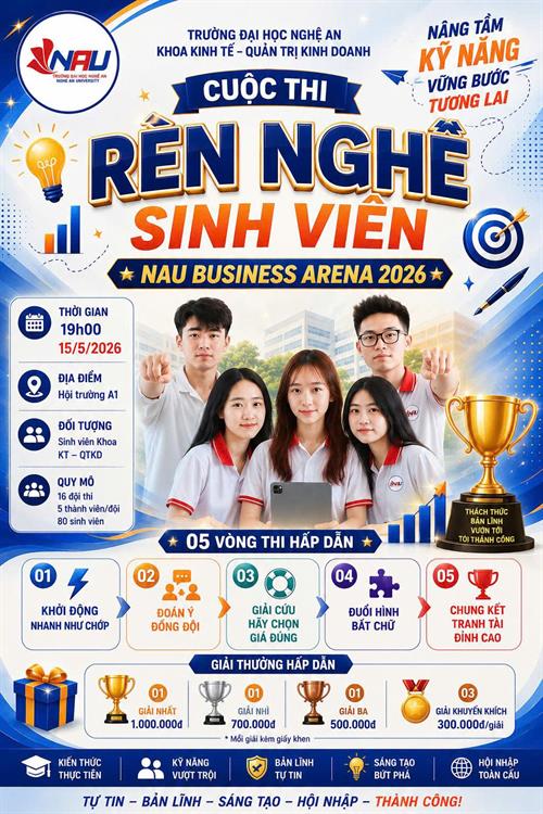 NAU BUSINESS ARENA 2026 – ĐẤU TRƯỜNG KINH DOANH CHÍNH THỨC KHỞI ĐỘNG