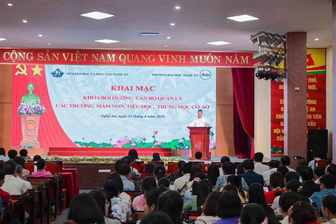 Nâng cao năng lực quản trị Nhà trường, Trường Đại học Nghệ An khai mạc lớp bồi dưỡng cán bộ quản lý các trường Mầm non, Tiểu học và Trung học cơ sở năm 2026.