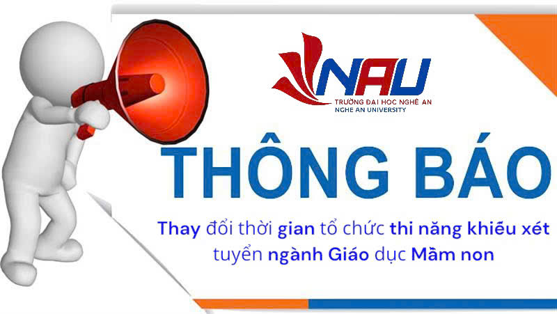 Thông báo về việc thay đổi thời gian tổ chức thi năng khiếu xét tuyển ngành Giáo dục Mầm non trình độ Cao đẳng hệ chính quy năm 2026