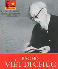 Toàn văn Di chúc của Chủ tịch Hồ Chí Minh
