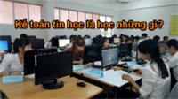 Vân dụng Công nghệ thông tin trong kế toán