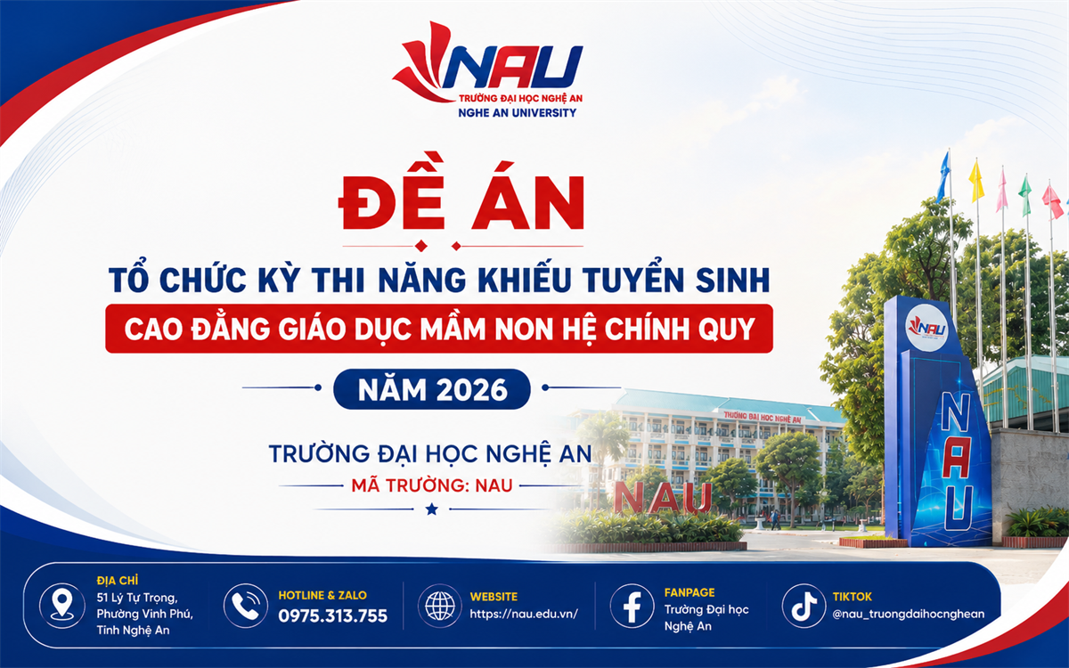 Đề án tổ chức kỳ thi năng khiếu tuyển sinh Cao đẳng Mầm non hệ chính quy của Trường Đại học Nghệ An năm 2026