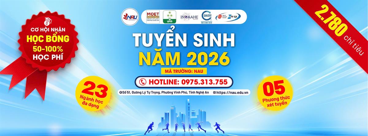 Trường Đại học Nghệ An (Mã trường: NAU) dự kiến thông tin tuyển sinh đại học chính quy năm 2026