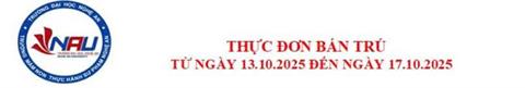 Thực đơn bán trú tuần 2 tháng 10/2025 (Từ ngày 13/10/2025 đến ngày /10/2025)