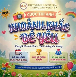 Cuộc thi ảnh “KHOẢNH KHẮC BÉ YÊU” 2026