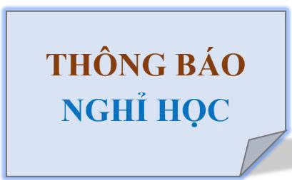 Thông báo nghỉ học do ảnh hưởng của bão